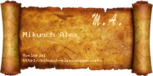 Mikusch Alex névjegykártya